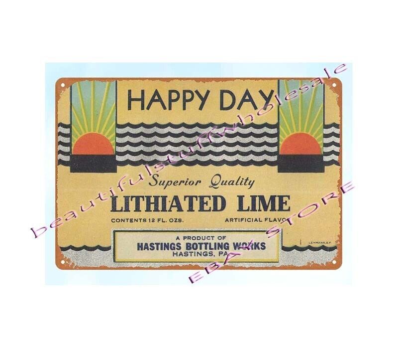Vintage HASTINGS PA Lithiated Lime Soda Happy Day Tin Sign Wall Decor