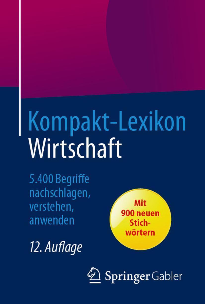 Thumbnail - Kompakt-lexikon Wirtschaft | 5.400 Begriffe Nachschlagen, Verstehen,