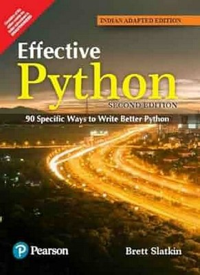 New: Effective Python by Brett Slatkin 2ND INTL ED 9789356061620