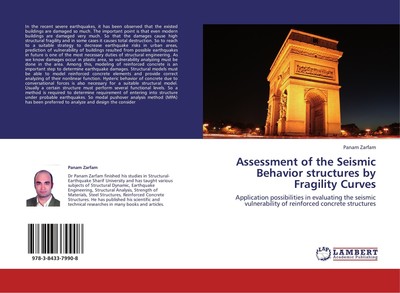 Assessment of the Seismic Behavior structures by  Fragility Curves Panam Zarfam
