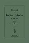 Chronik Des Deutschen Forstwesens Im Jahre 1883 by Werner Weise (Paperback / softback)