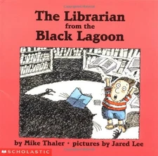 THE LIBRARIAN FROM THE BLACK LAGOON By Mike Thaler & Jared Lee **Excellent**