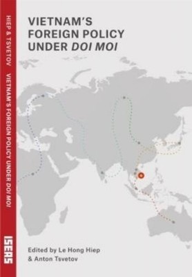 Le Hong Hiep Vietnam's Foreign Policy Under Doi Moi (Paperback)