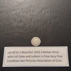 Lot #214 One Beautiful 1916-S Barber Dime F-VF Full Date & Letters See Pictures