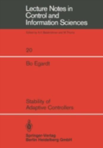 Lecture Notes in Control and Information Sciences Ser.: Stability of ...