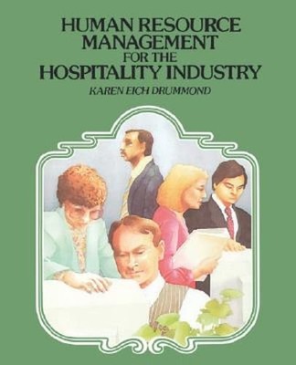 Human Resource Management for the Hospitality Industry by Karen E Drummond: Used