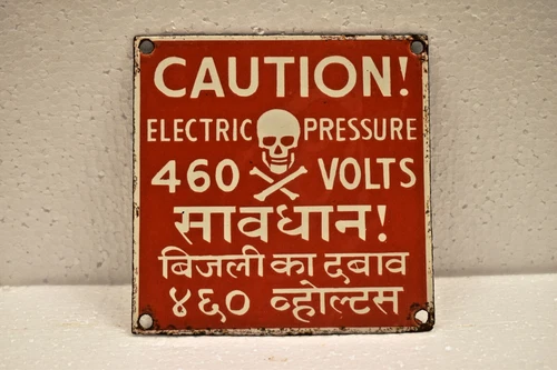 Vintage Porcelain Enamel Caution Sign 460 Volts Electric Pressure Skull Hindi