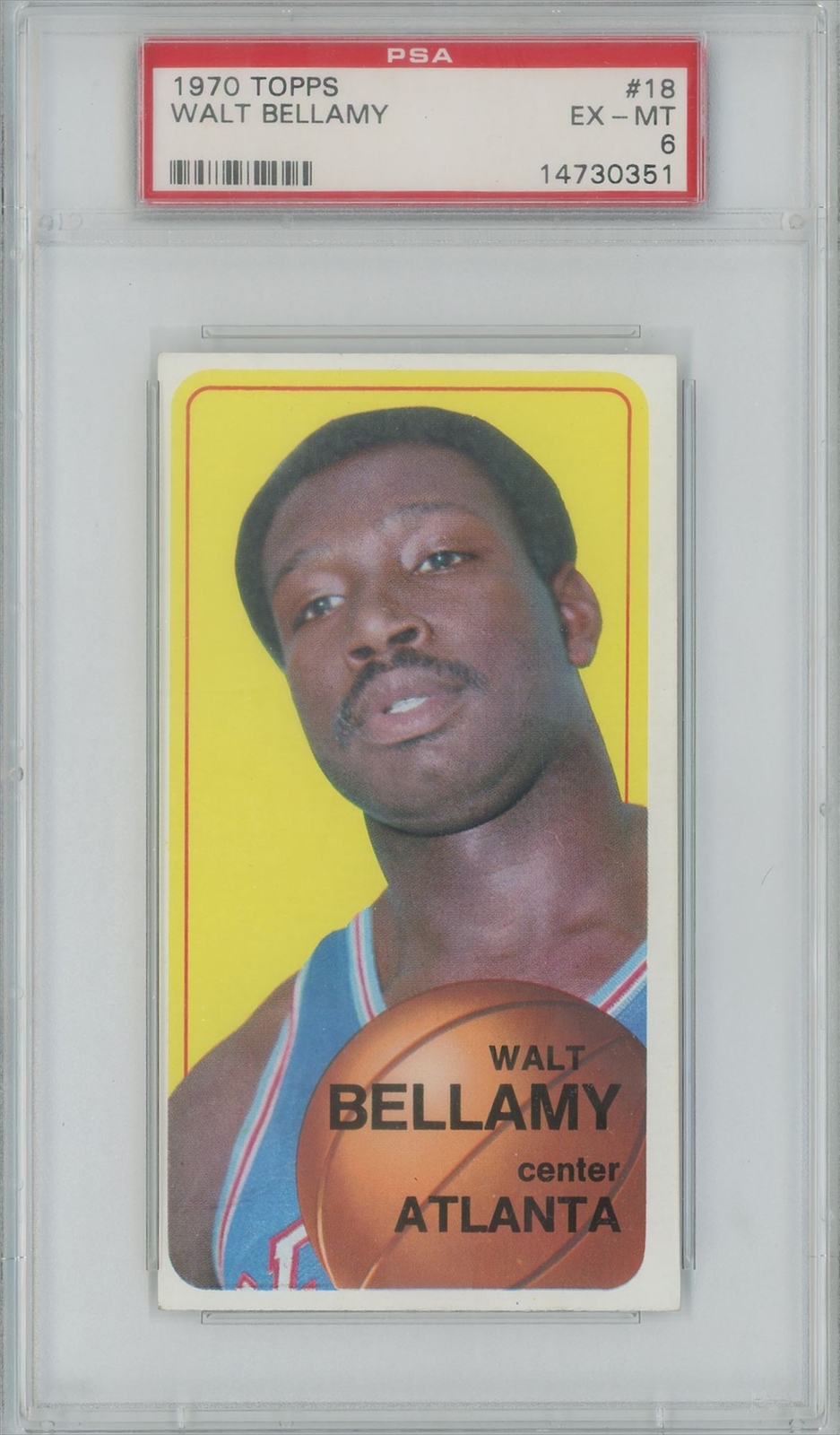 1970 TOPPS #18 WALT BELLAMY HAWKS PSA 6 EX-MT