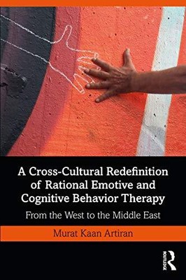 Murat Artiran - A Cross-Cultural Redefinition of Rational Emotive and - C9000z