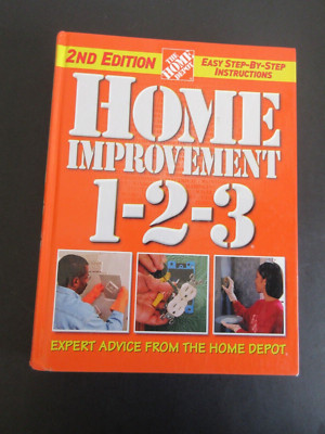 HOME IMPROVEMENTS 1-2-3 BY HOME DEPOT 2nd EDITION 2003a