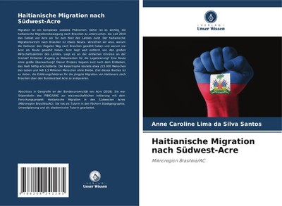Anne Caroline Lima Da Silva Santos | Haitianische Migration nach Südwest-Acre