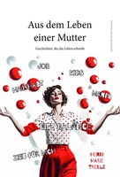 Aus Dem Leben Einer Mutter Henni Marie Trelle