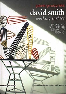 David Smith Arbeitsfläche. Gemälde, Skulptur, Zeichnung (1932-63). Ediz. ingle