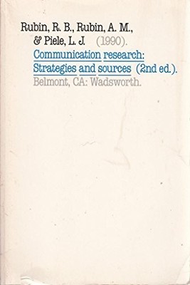 Communication Research: Strategies and Sources