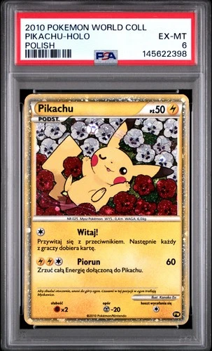 2010 POKEMON WORLD COLLECTION POLISH PIKACHU-HOLO PSA 6