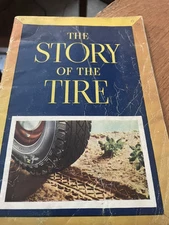 Vintage 1937 The Story of the Tire by The Goodyear Tire & Rubber Co. Booklet