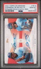 2021 Topps Dynamic Duals Vladimir Guerrero Jr./Bo Bichette Dual Auto /10 PSA 10