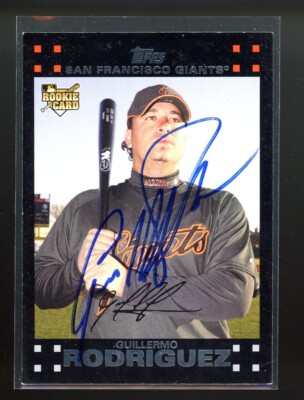 2007 Topps GUILLERMO RODRIGUEZ Signed Card autograph auto GIANTS