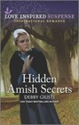 Hidden Amish Secrets (Love Inspired Suspense) By Giusti, Debby - VERY GOOD