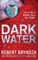 Robert Bryndza | Dark Water | Taschenbuch | Englisch (2018) | 400 S.