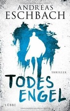 Todesengel: Roman von Eschbach, Andreas | Buch | Zustand gut