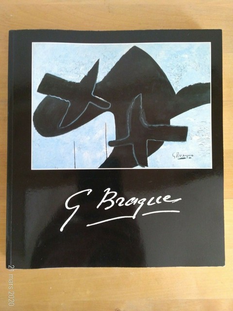 Catalogo Di Expostition Fondotinta Gianadda Martigny Georges Braque 1992 Catalogo Di Expostition Fondotinta Gianadda Martigny Georges Braque 1992