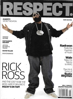 Respect Magazine Rick Ross Wale Busta Rhymes Raekwon Ernest Estime Dan Charnas