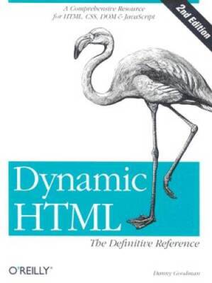 Dynamic HTML: The Definitive Reference (2nd Edition) - Paperback - GOOD