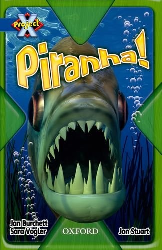 Project X: Y5 Blue Band: Endangered Cluster: Piranha! (Project X - Picture 1 of 1