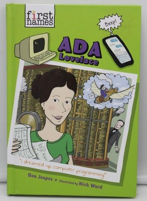 Ada Lovelace First Names Ben Jeapes Hardcover Childrens Book Abrams 2020 NEW