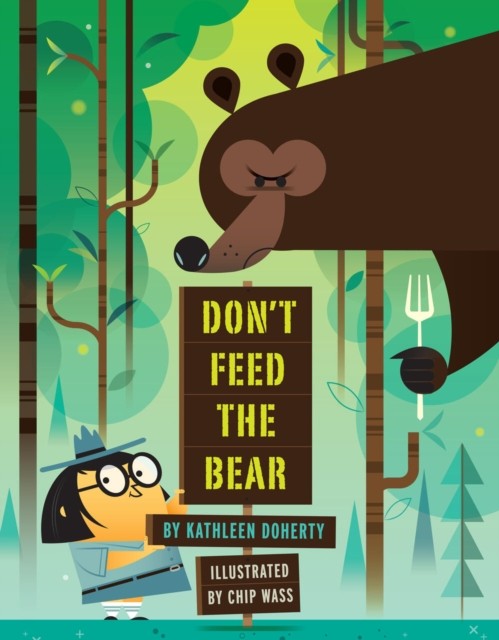 Don't Feed the Bear by Kathleen Doherty - PB - 2022 - Image 7