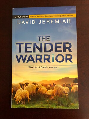 The Tender Warrior Vol 1 Study Guide (2017, Paperback) By David Jeremiah