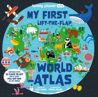 Lonely Planet Kids My First Lift-The-Flap World Atlas | Kate Baker | Englisch