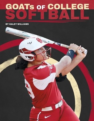 Goats of College Softball by Haley Williams Hardcover Book