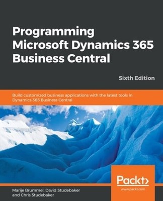 Programming Microsoft Dynamics 365 Business Central - Sixth Edition: Build: Used