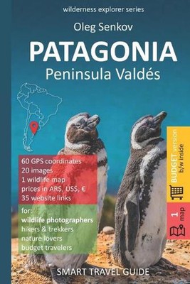 PATAGONIA, Peninsula Valdes: Smart Travel Guide for nature lovers & wildlife pho