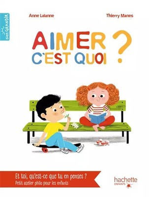 Aimer c'est what?, Anne Lalanne und Thierry MANÈS