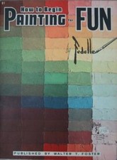 HOW TO BEGIN PAINTING FOR FUN by Fedelle Very Good Drawing, Painting, Sketch