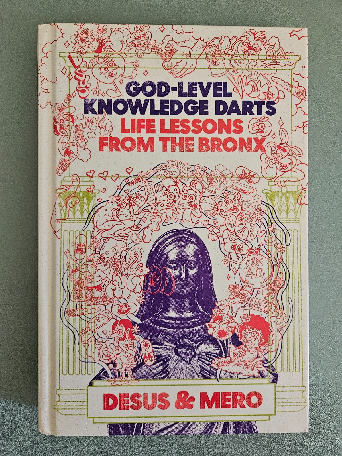 "God-Level Knowledge Darts : Life Lessons from the Bronx" by Desus & Mero, new