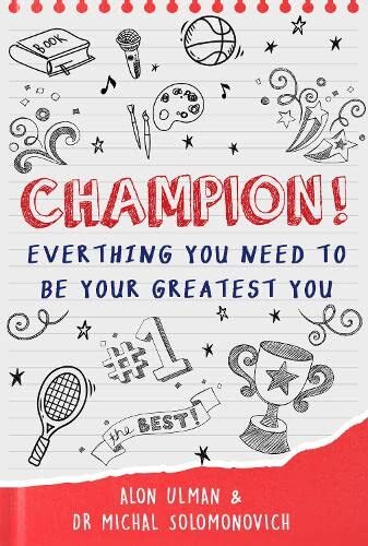 Champion!: Everything You Need to Be Your Greatest You