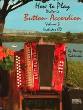 How to Play Diatonic Button Accordion, Vol. 3