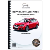 VW Golf 5 Variant 1K5 2007-2009 Standheizung Zusatzheizung Reparaturleitfaden