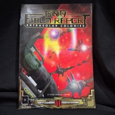 Trinity Field Report Extrasolar Colonies RPG ...