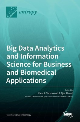 Ejaz Ahmed | Big Data Analytics and Information Science for Business and...