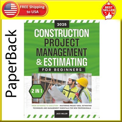 Construction Project Management & Estimating for Beginners: [2 in 1] from Estima