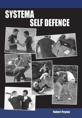 Systema Self Defence Robert Poyton Taschenbuch Kartoniert / Broschiert Englisch