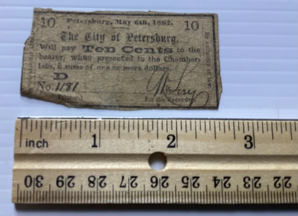 The City Of Petersburg, Ten Cents Banknote 1862, Civil War Era, Rare, 2 1/2" L - Image 3 of 4