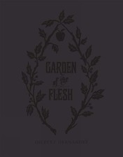 Garden of the Flesh (Garden of Flesh), Hernandez, Gilbert, Good Book