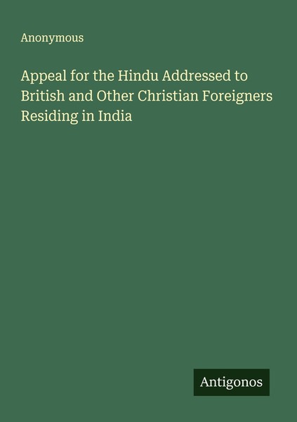 Appeal For The Hindu Addressed To British And Other Christian Foreigners Residin-image