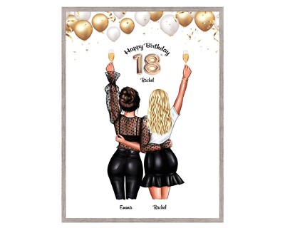 18th Birthday Gift, Gift for her,Friend, Sister,Best Friends Print